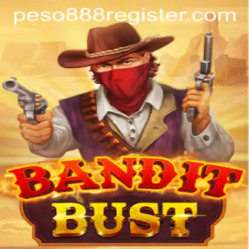 Unveiling BanditBust: A Thrilling New Game Experience with Peso888