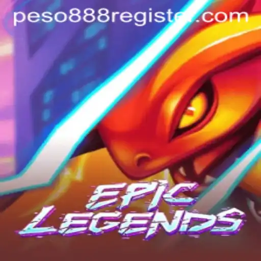 EpicLegends: The Ultimate Gaming Experience with Peso888