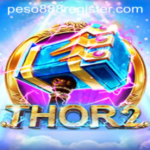 Unveiling the Thrilling World of Thor2: A Peso888 Adventure